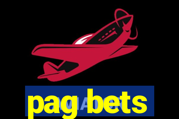 pag bets